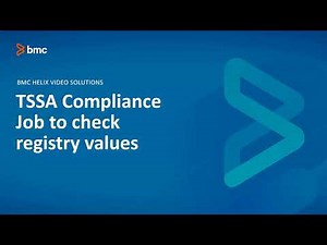 BMC Truesight Automation Server (TSSA): How to create a Compliance Job to check registry values