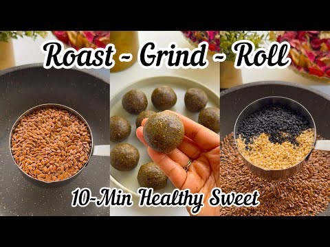 Seed & Nut Laddu in 10 Minutes | Healthy Laddu for Festivals