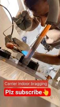 carrier indoor brazing #shorts #ytshorts #technician #shortsfeeds #viral