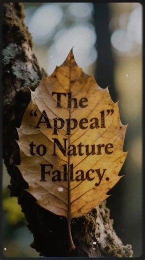 The Appeal to Nature Fallacy