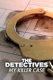 Watch Detectives: My Killer Case Season 1 Episode 2 - Andrew Scanlan: Murder in the Woods
