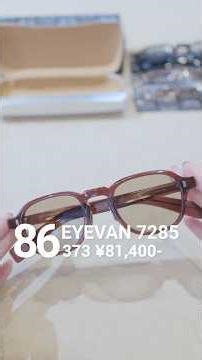 Introducing the EYEVAN7285 "373"