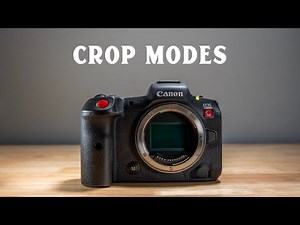 Canon R5C - Crop Factors Explained