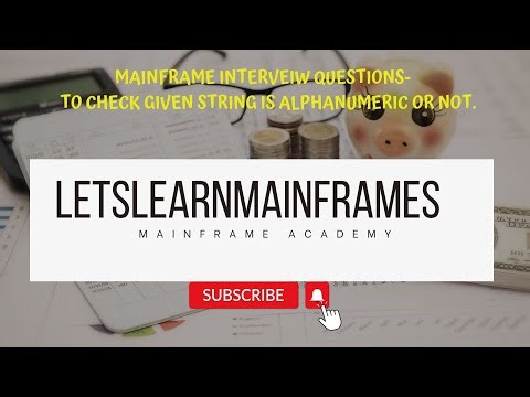 How to check given string is Alphanumeric or not.Mainframe Interview question