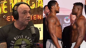 Joe Rogan questions why Francis Ngannou chose $20 million Anthony Joshua fight over easier fights: "Just get that money”