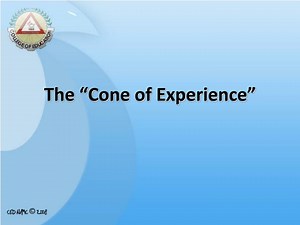 The “Cone of Experience” - SlideServe