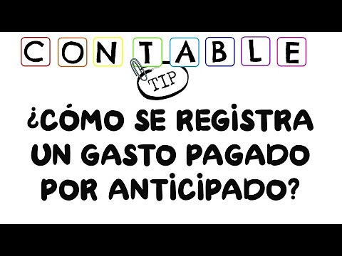 ¿COMO SE REGISTRA UN GASTO PREPAGADO?