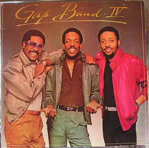 The Gap Band - Gap Band IV