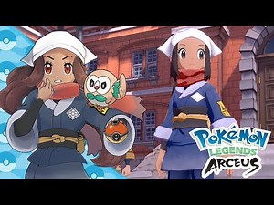 An Official Member of the POKEMON Survey Corps!! 🏮 Pokémon Arceus Legends • #3