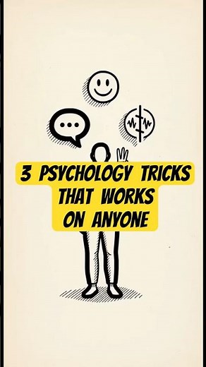 3 Psychology Tricks That Works on Anyone