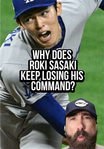 Analyzing Roki Sasaki's Command Issues in Baseball