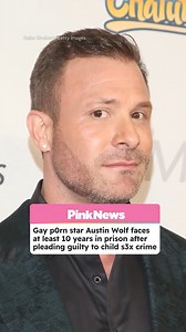Austin Wolf, a well-known star of gay porn, is facing at least 10 years behind bars after admitting enticing a minor to engage in sexual activity. | PinkNews