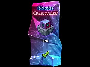 Force gauntlet completed all coins. Geometry Dash 2.2.