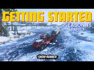 First Things First - Complete Highway Built in Harbor, Quebec - Season 15 Part 1 | SnowRunner
