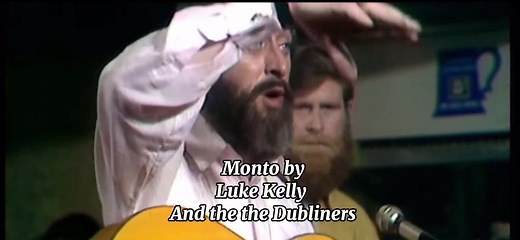 Monto by luke kelly and the dubliners #thedubliners #lukekelly🍀 #irishmusic🍀