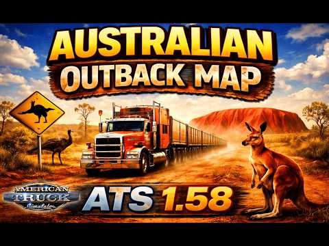 How To Install Australian Outback Map ATS 1.58 | Real Desert Driving Experience