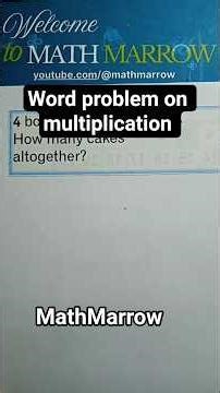 How to solve word problem on multiplication #MathMarrow