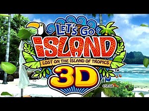 Let's Go Island: Lost on the Island of Tropics 3D | All Routes & Endings | Full Game Let's Play