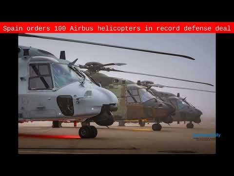 Spain orders 100 Airbus helicopters in record defense deal - Byte News Daily