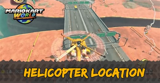 Helicopter Location | Mario Kart World｜Game8
