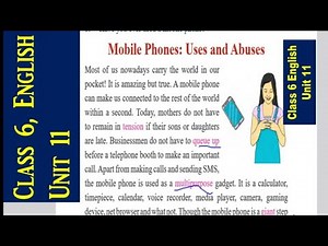 Class 6 English Unit 11 with all exercise/Class 6 | English Unit 11 Mobile phones :Uses and Abuses