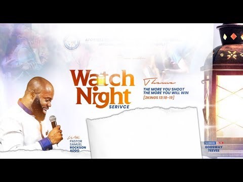 WATCHNIGHT SERVICE / GODSWAY TV