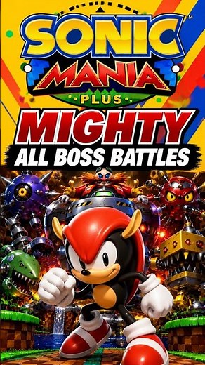 Sonic Mania Plus Mighty All Boss Battles - (2018) [Steam] [Index 038]