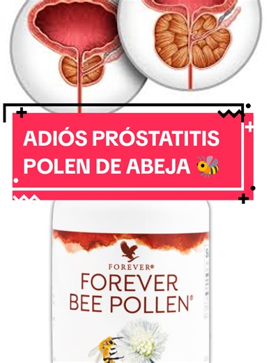 ❌ Adiós prostatitis con polen de abeja 🐝 #farmacia #desinflamaprostata #prostatitis #prostatitis #desinflamaprostata