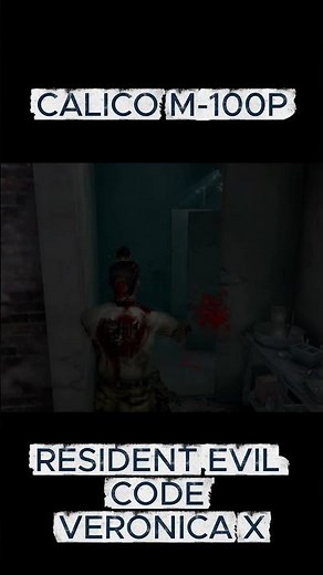 CALICO M-100P - RESIDENT EVIL CODE VERONICA X #residentevilcodeveronicax #claireredfield #shorts