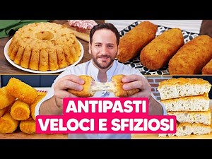 7 antipasti VELOCI E SFIZIOSI per stupire i tuoi ospiti