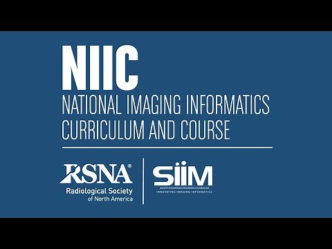 National Imaging Informatics Curriculum and Course (NIIC)
