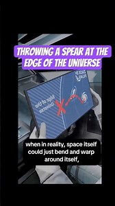 Throwing a Spear at the Edge of the Universe