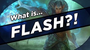 Flash - MTG Keywords Explained - Card Kingdom Blog