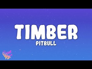Pitbull - Timber ft. Ke$ha