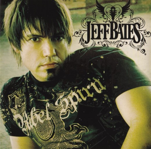 Jeff Bates - Jeff Bates