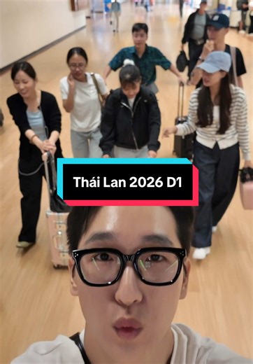 Chuyến du lịch Thái Lan ngày 1 @Nhật Lệ @Lương Đỗ @Heri Hera @Phạm Văn Nam @Ninh Quế Anh 👩‍🏫