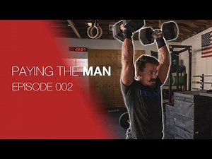 Tough Training Days | Paying the Man Ep.002