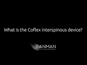 What is the Coflex interspinous device? | Dr. Todd Lanman