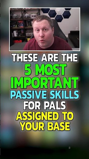 Palworld Tips: PAL PASSIVE SKILLS