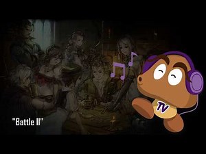 Octopath Traveler OST - Battle II (HQ Version)