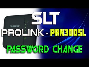 How to change SLT 4G Prolink PRN3005L WIFI Password Change | WIFI පාස්වර්ඩ් මාරු කරමු