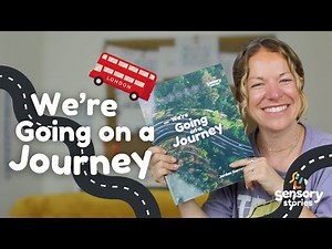 We're Going on a Journey: A Sensory Story