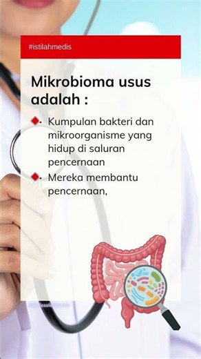 Apa Itu Mikrobioma Usus ? #istilahmedis