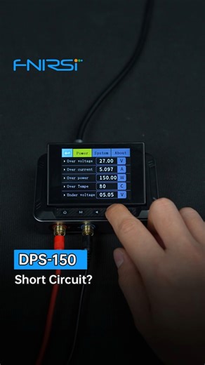 FNIRSI DPS-150 DC Power Supply | Can This 150W Unit Handle Short Circuits?