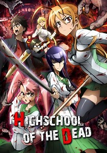 Highschool of the Dead - مسلسل يُعرض أونلاين
