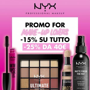 1.1M views · 102 reactions | BIG NEWS per i make-up lovers ✨: -15% su TUTTO, -25% da 40€ fino al 28/06. Goditi il tuo shopping online e nei nostri negozi! Spedizioni gratuite a partire da 19€ | NYX Professional Makeup | Facebook
