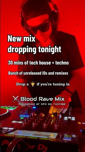 ⚔️ Blood Rave Mix drops tonight 🩸