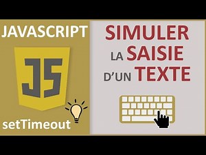 Animation Javascript pour simuler la saisie