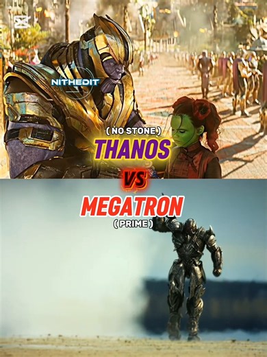 Thanos VS Megatron