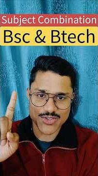 Best Subject Combo for BSc & BTech | CUET 2026 DU Eligibility